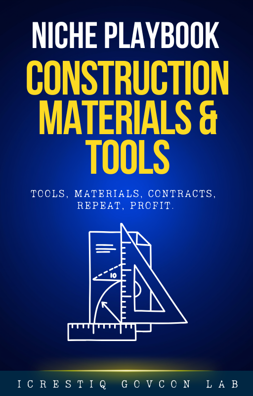 Construction Materials & Tools Niche Playbook